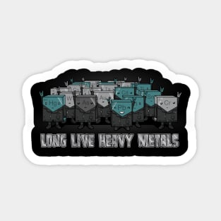 Long Live Heavy Metals Sticker